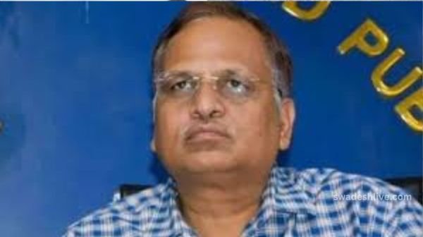 Money laundering case will be filed against Satyendra Jain! President approves, arrest may be possible
