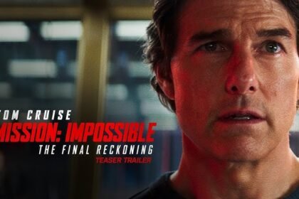 Mission: Impossible – The Final Reckoning