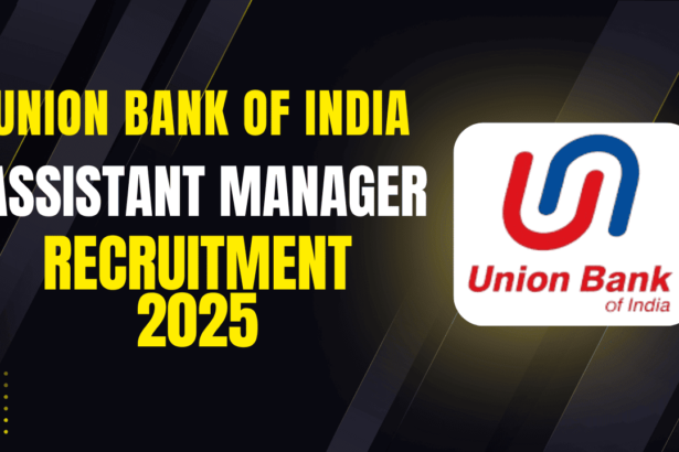 Union Bank Assistant Manager Notification 2025