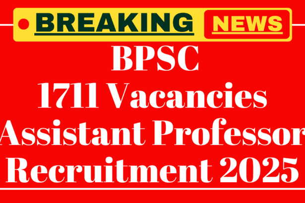 bpsc-assistant-professor-recruitment-2025-last-date-apply