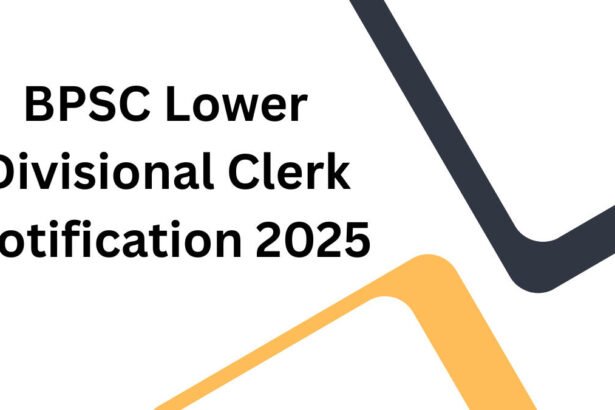 BPSC Lower Division ClerkBPSC Lower Division Clerk