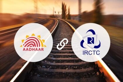 जनरल रिजर्वेशन में अब ई-आधार वेरिफिकेशन अनिवार्य, 1 अक्टूबर से बदलाव