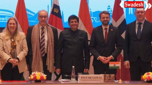 भारत-यूरोप 4 देशों के बीच फ्री ट्रेड समझौता लागू, 15 साल में 10 लाख नौकरियां और ₹9 लाख करोड़ निवेश