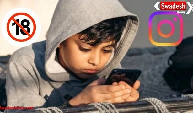 Instagram ने बच्चों के लिए बढ़ाई सुरक्षा, लागू किया नया PG-13 रूल, नहीं दिखेगा 18+ कंटेंट