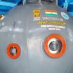 चेन्नई में समुद्रयान “मत्स्य-6000” आकार ले रहा, 50% हिस्से स्वदेशी