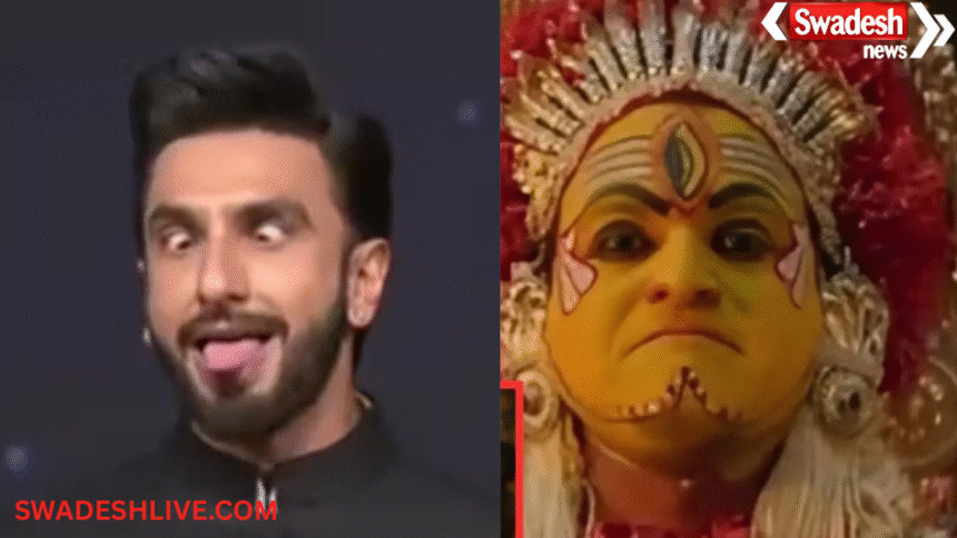 https://swadeshlive.com/kantara-ranveer-singh-controversy/