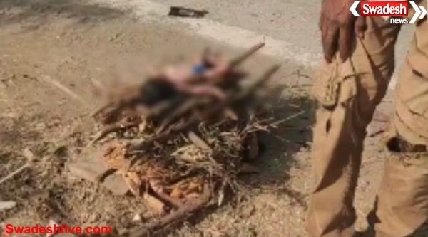Sehore newborn roadside cremation
