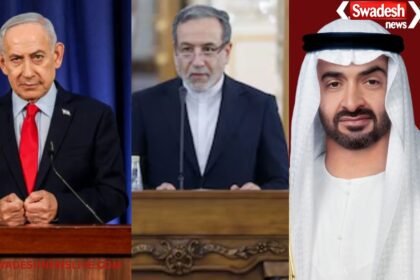 https://swadeshlive.com/iran-israel-netanyahu-uae-visit/